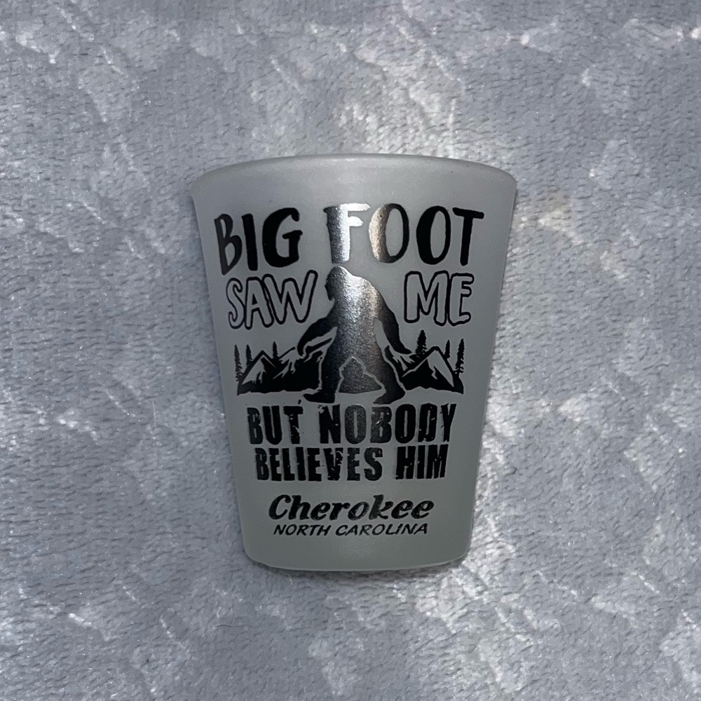 3/$10 Bigfoot Themed Shot Glass